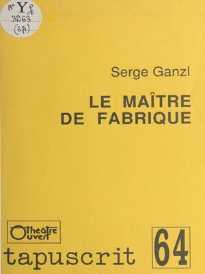 cover image of Le maître de fabrique